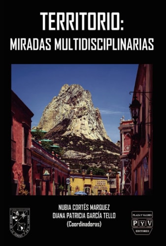 Territorio: Miradas multidisciplinarias (Spanish Edition)