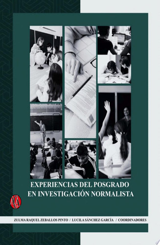 Experiencias del posgrado en investigación normalista