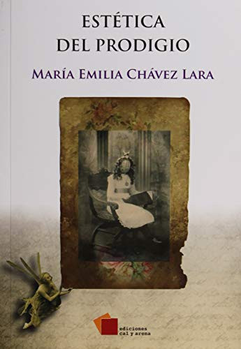 Estética del prodigio