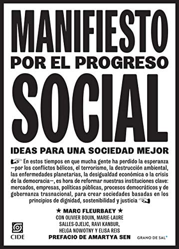 Manifiesto por el progreso social Ideas para una sociedad mejor