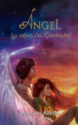 Ángel, la mênis del guardián