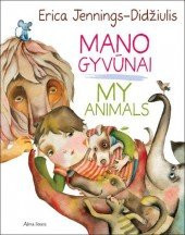 Mano gyvunai. My Animals