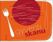 Gyventi skanu