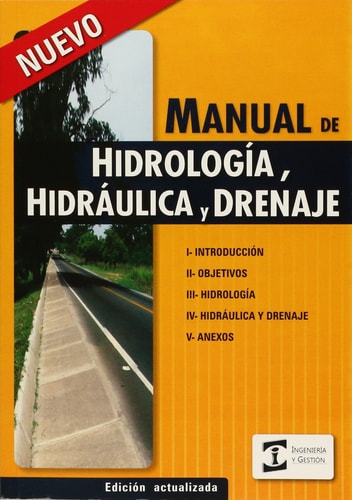 Manual de hidrología, hidráulica y drenaje