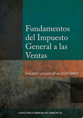 Fundamentos del Impuesto General a las Ventas
