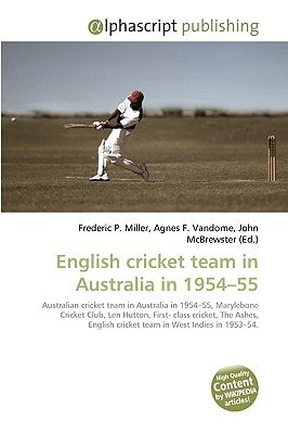 English Cricket Team in Australia in 1954-55