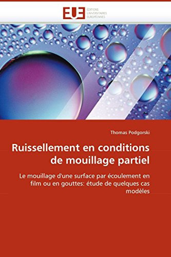 Ruissellement en Conditions de Mouillage Partiel