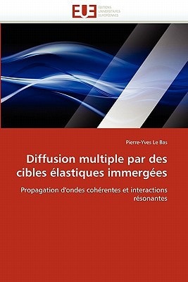 Diffusion Multiple Par Des Cibles Élastiques Immergées