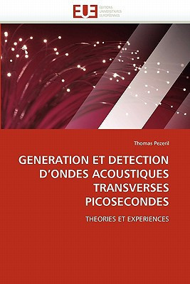 Generation Et Detection D'Ondes Acoustiques Transverses Picosecondes