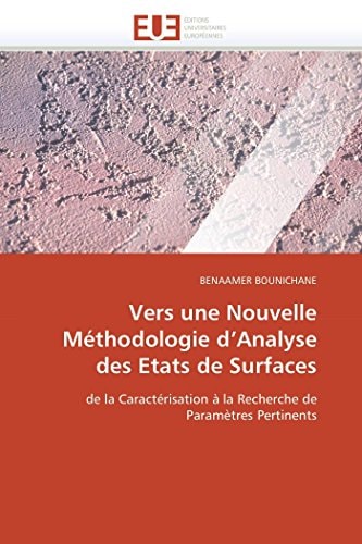 Vers Une Nouvelle Méthodologie D'Analyse Des Etats de Surfaces