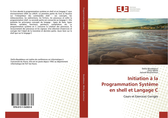 Initiation à la Programmation Système en shell et Langage C Cours et Exercices Corrigés
