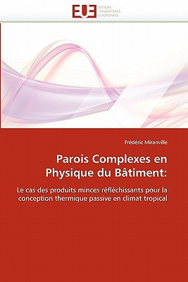 Parois Complexes en Physique Du Bâtiment