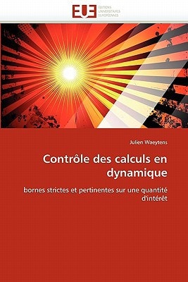 Contrôle Des Calculs en Dynamique