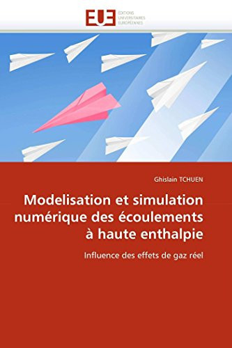 Modelisation Et Simulation Numérique Des Écoulements À Haute Enthalpie