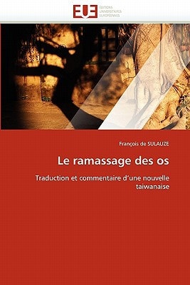 Le Ramassage Des Os
