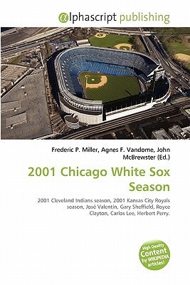 2001 Chicago White Sox Season