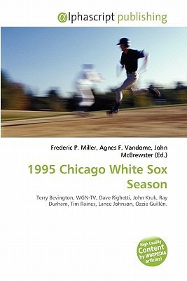 1995 Chicago White Sox Season