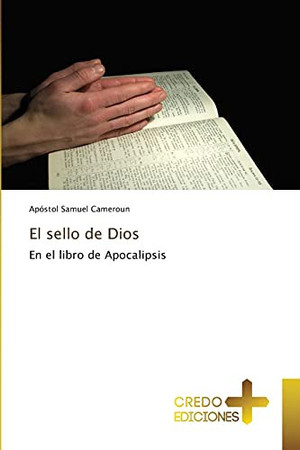 El sello de Dios: En el libro de Apocalipsis