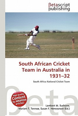 South African Cricket Team in Australia 1931-32