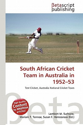 South African Cricket Team in Australia in 1952-53