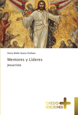 Mentores y Lìderes: Jesucristo (Spanish Edition)