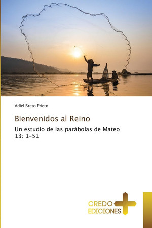 Bienvenidos al Reino (Spanish Edition)