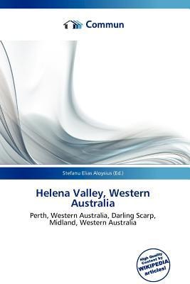Helena Valley, Western Australia: Perth, Western Australia, Darling Scarp, Midland, Western Australia