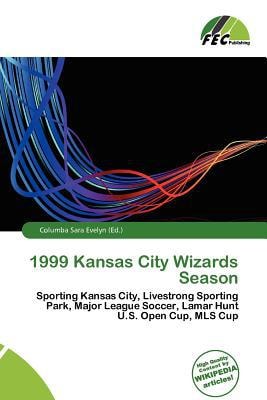 1999 Kansas City Wizards Season