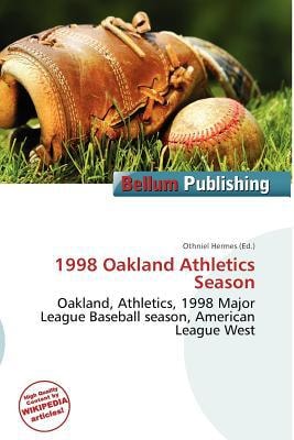 1998 Oakland Athletics Season