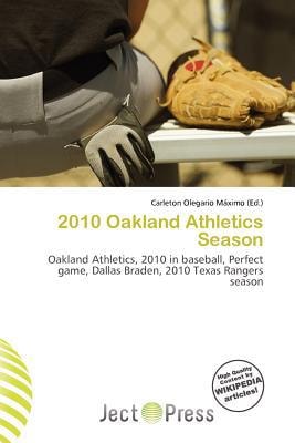 2010 Oakland Athletics Season