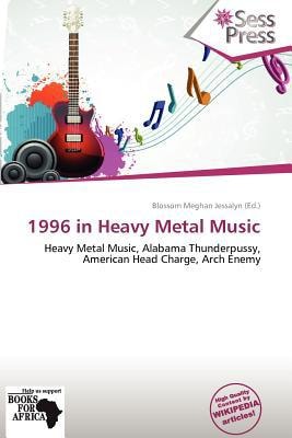 1996 in Heavy Metal Music