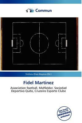 Fidel Martnez