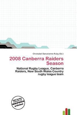 2008 Canberra Raiders Season