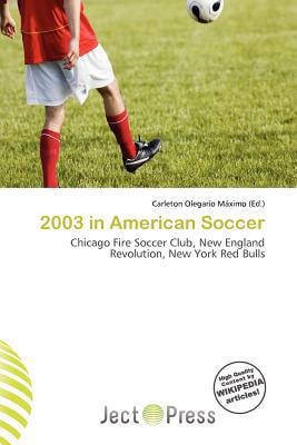 2003 in American Soccer