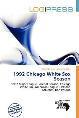 1992 Chicago White Sox Season