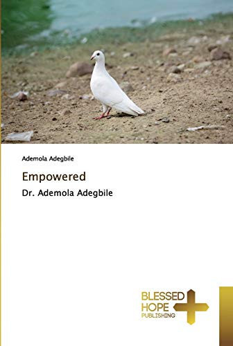 Empowered: Dr. Ademola Adegbile