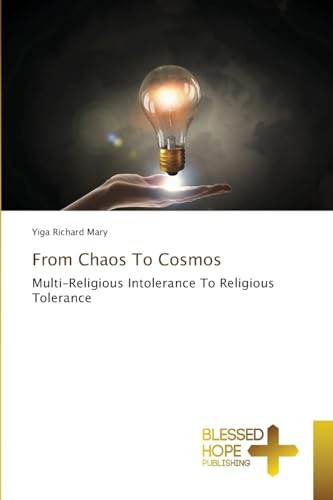 From Chaos To Cosmos