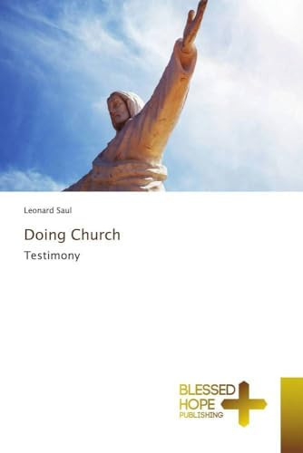Doing Church: Testimony