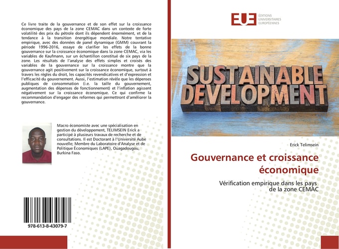 Gouvernance et croissance économique: Vérification empirique dans les pays de la zone CEMAC (French Edition)