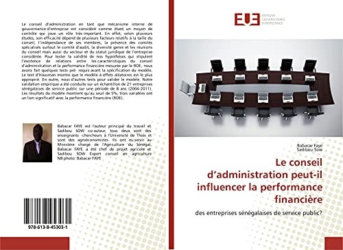 Le conseil d’administration peut-il influencer la performance financière: des entreprises sénégalaises de service public? (French Edition)
