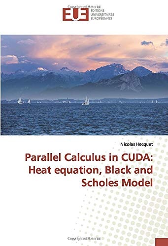 Parallel Calculus in CUDA: Heat equation, Black and Scholes Model
