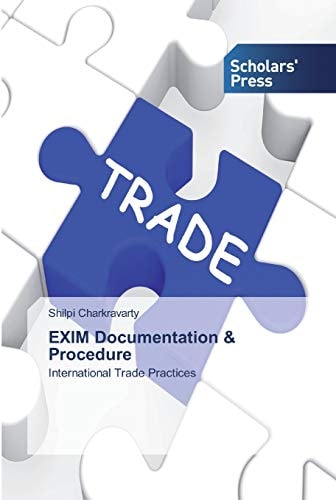 EXIM Documentation & Procedure: International Trade Practices