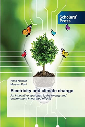 Electricity and climate change: An innovative approach to the energy and environment integrated effects