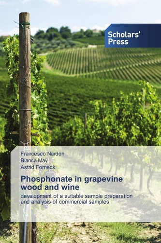 Phosphonate in grapevine wood and wine: development of a suitable sample preparation and analysis of commercial samples