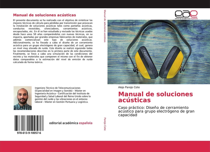 Manual de soluciones acústicas: Caso práctico: Diseño de cerramiento acústico para grupo electrógeno de gran capacidad (Spanish Edition)