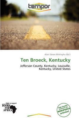 Ten Broeck, Kentucky