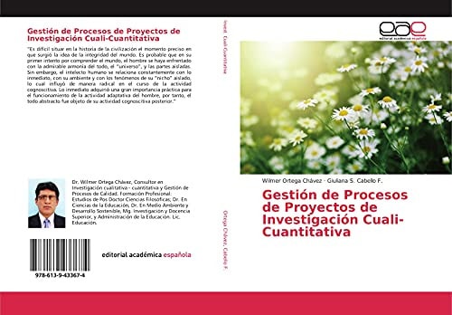 Gestión de Procesos de Proyectos de Investigación Cuali-Cuantitativa (Spanish Edition)