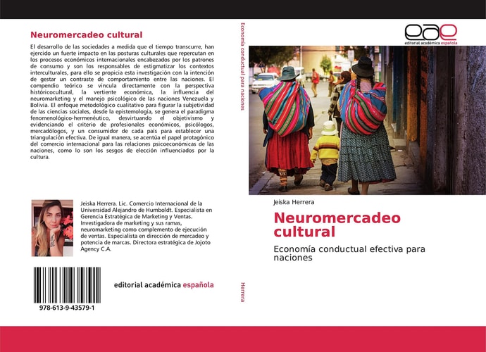 Neuromercadeo cultural: Economía conductual efectiva para naciones (Spanish Edition)