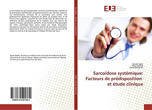 Sarcoïdose systémique: Facteurs de prédisposition et étude clinique (French Edition)
