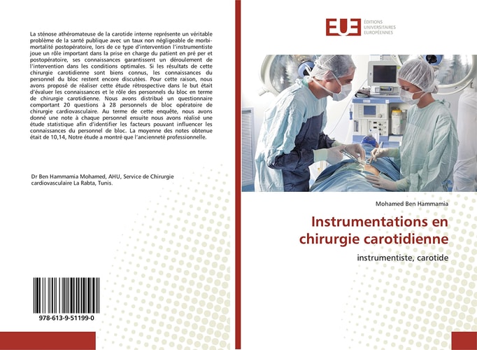 Instrumentations en chirurgie carotidienne: instrumentiste, carotide (French Edition)